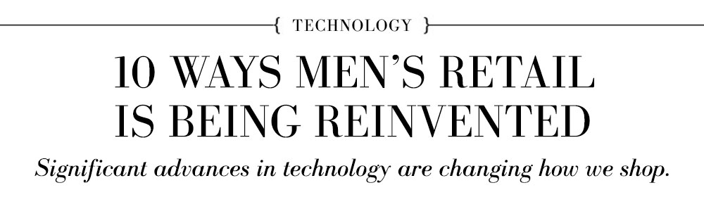 AUG16-Men's-Retails-Reinvented