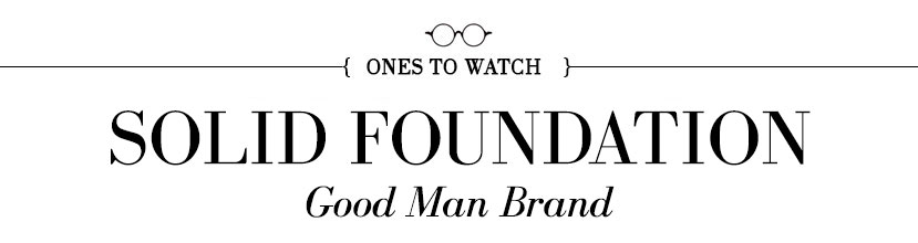 Ones-to-Watch-Solid-Foundation