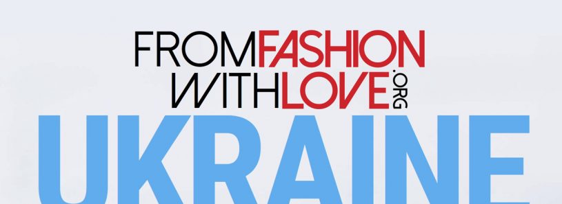 From Fashion With Love creates Ukrainian appeal .